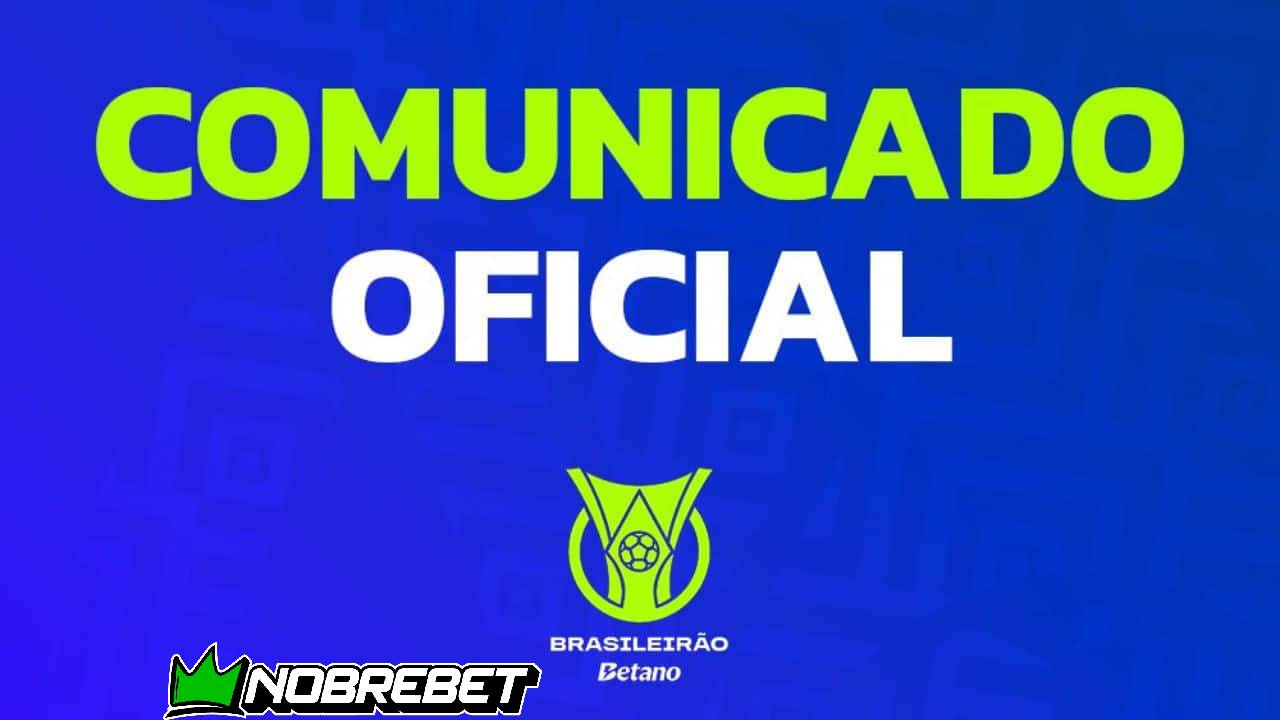 CBF Comunicado comunicado oficial de paralisão do Brasileirão